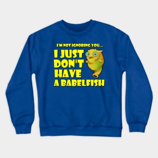 Hitchhiker's Guide - Babelfish Crewneck Sweatshirt